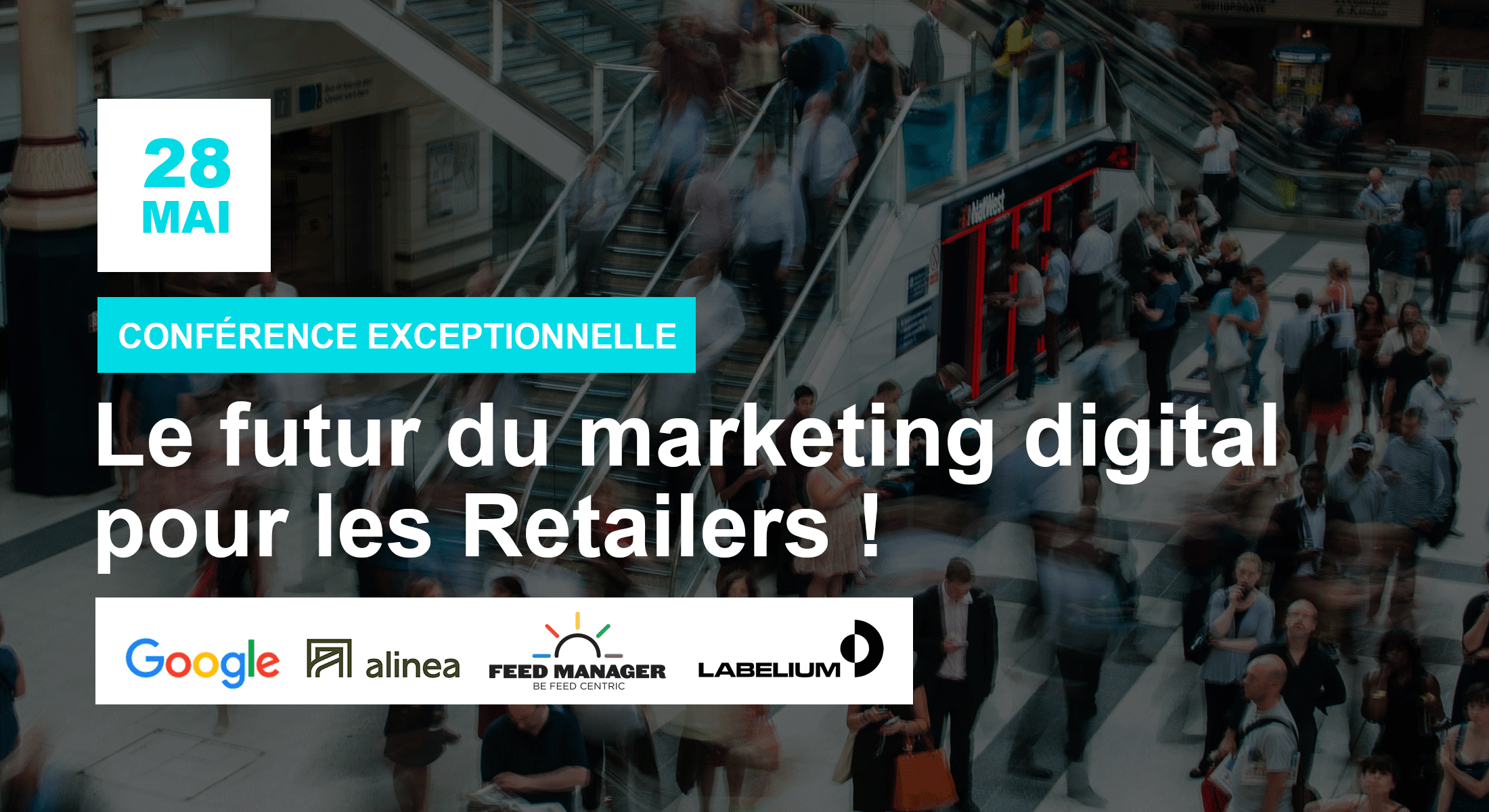 [Conférence Exceptionnelle] Le futur du marketing digital pour les Retailers !